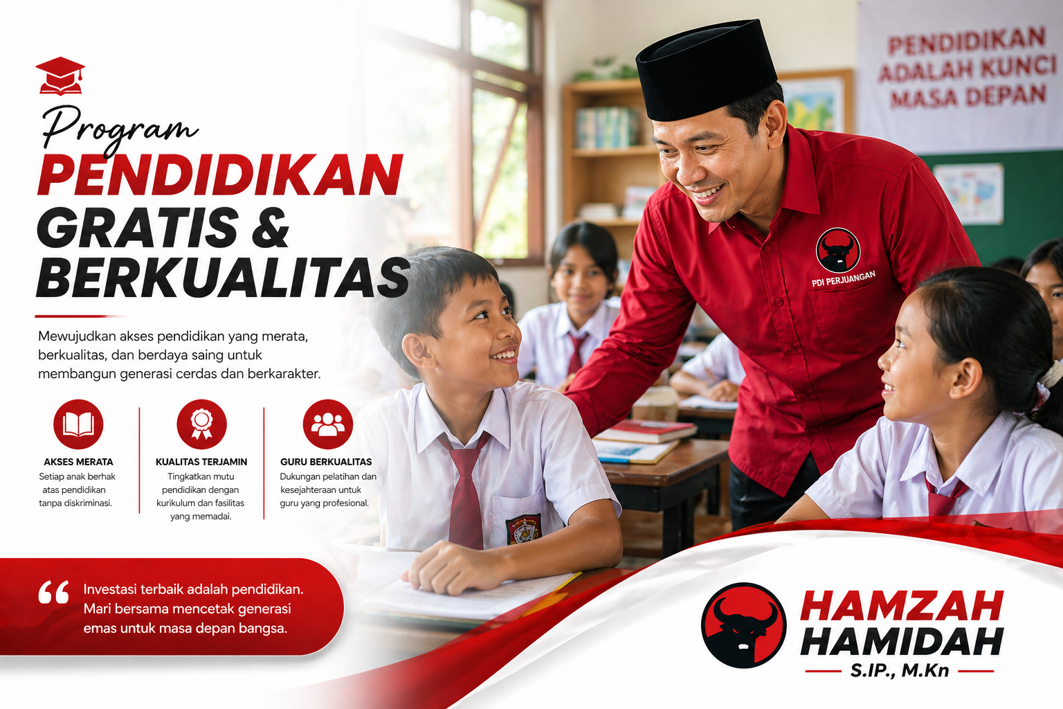 Pendidikan Gratis & Berkualitas